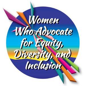 Women who advocate for equality, diversity and inclusion