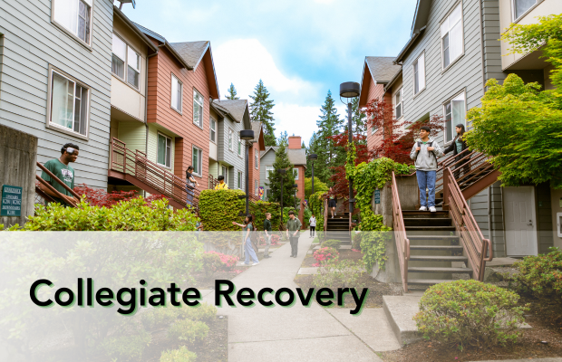 the words collegiate recovery over a picture of students staged around an outdoor apartment common area